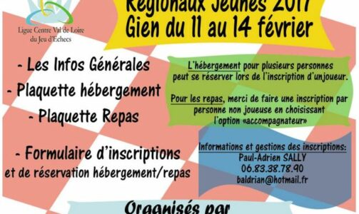 Régionaux Jeunes 2017 ….Gien du 11 au 14 Février