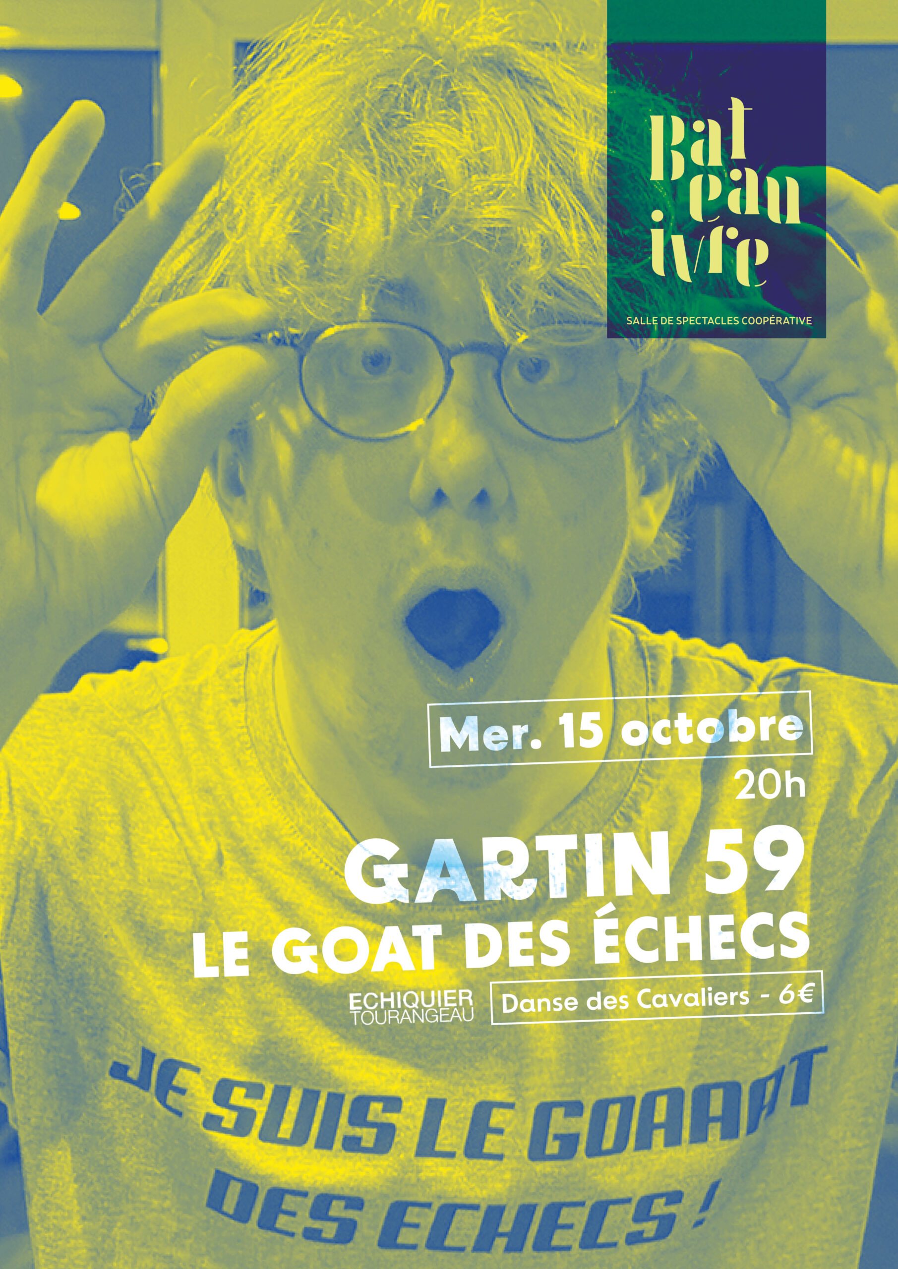 GARTIN59 ― Le GOOOATTT des échecs au Bâteau Ivre